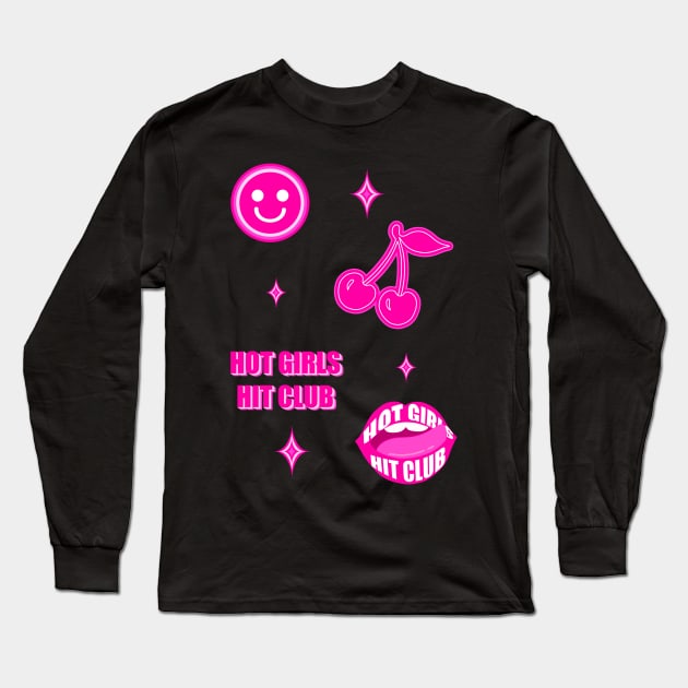 Hot girls hit club Long Sleeve T-Shirt by DreamPassion